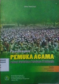 Image of Pandangan Pemuka Agama tentang Ekslusifisme Bereagama di Indonesia